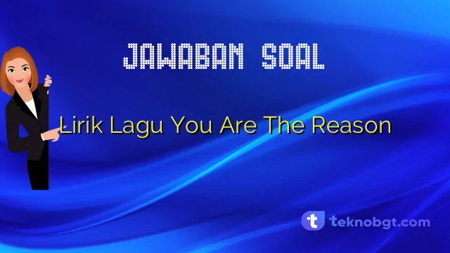 There Goes My Heart Beating And You Are The Reason Lirik Lagu You Are The Reason